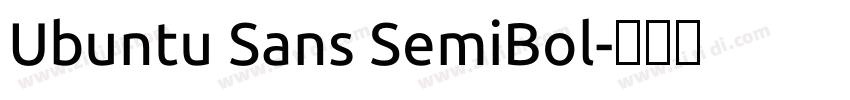 Ubuntu Sans SemiBol字体转换